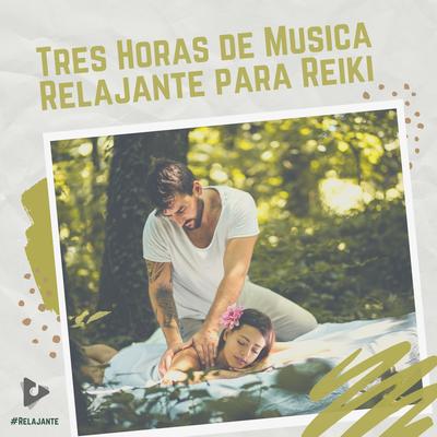 3 Horas de Música Relajante para Reiki's cover