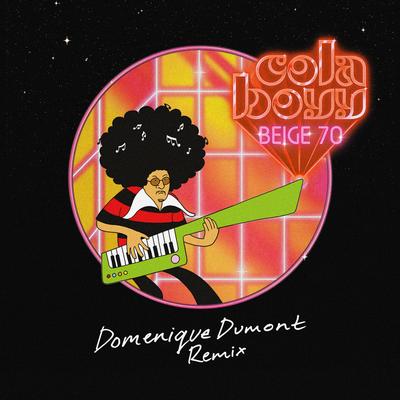 Beige 70 (Domenique Dumont Bilingual Remix) By Cola Boyy, Domenique Dumont's cover