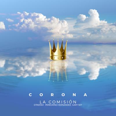 Corona By Gary 507, Peregrino Hernandex, D'Pastah, La comision's cover