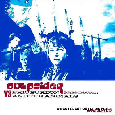 Please Don't Let Me Be Misunderstood (Acid It Mix) By The Animals, The OUTpsiDER, Resonator's cover