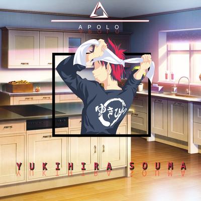 Rap Do Yukihira Souma (A Arte de Cozinhar) By Apolo Rapper's cover