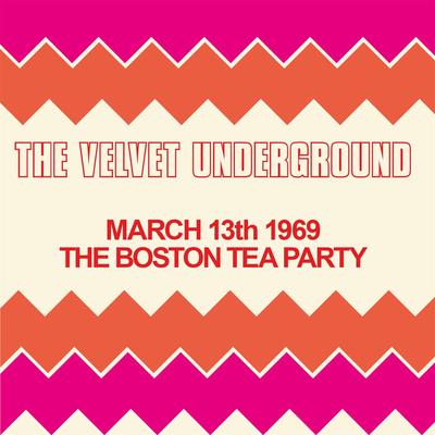 Live At The Boston Tea Party, March 13th 1969's cover