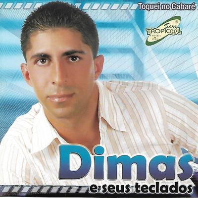 Eu Gosto Muito By Dimas e Seus Teclados's cover