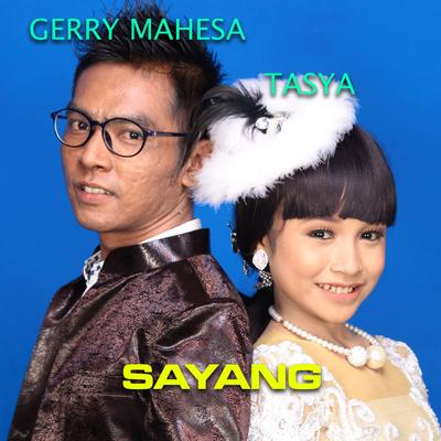 Sayang By Gerry Mahesa, Tasya Rosmala's cover