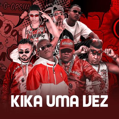 Kika uma Vez (Brega Funk Remix)'s cover