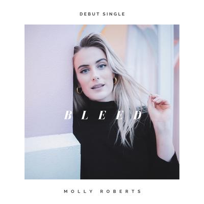 Bleed By Molly Roberts's cover