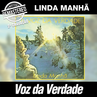 Ele Virá (Remasterizado) By Voz da Verdade's cover