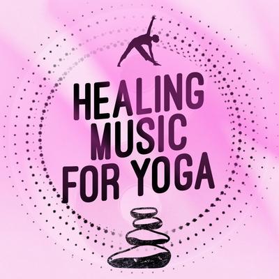 Healing Music for Yoga's cover