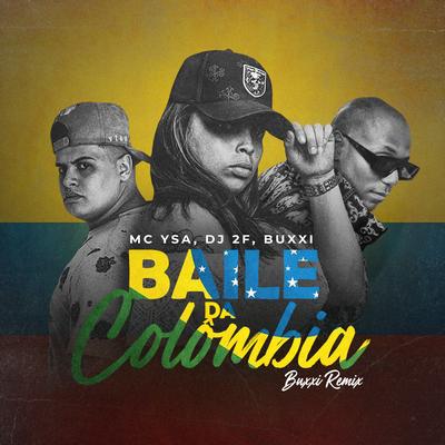 Baile da Colômbia (Buxxi Remix)'s cover