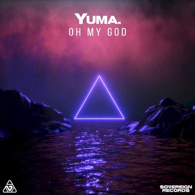 OH MY GOD By yuma.'s cover