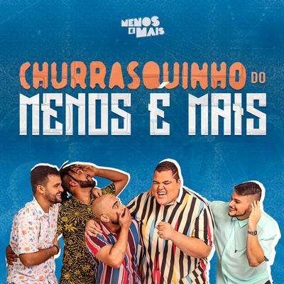 Vai Me Dando Corda (Ao Vivo) By Grupo Menos É Mais, Di Propósito, Vou Zuar's cover
