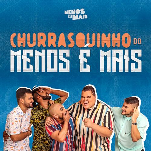 Grupo Menos É Mais pagodinho's cover