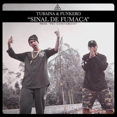 Sinal de Fumaça By Damassaclan, Tubaína, Funkero's cover