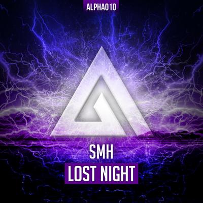 Lost Night By SMH's cover