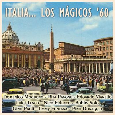 Italia... Los Mágicos '60's cover