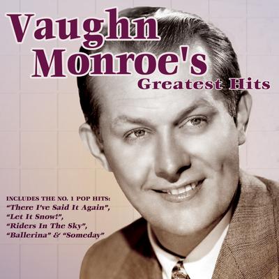 Vaughn Monroe's Greatest Hits's cover