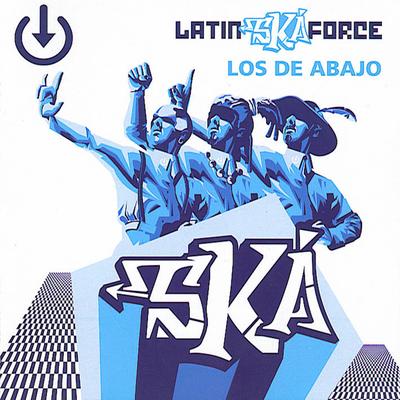 Latin Ska Force's cover