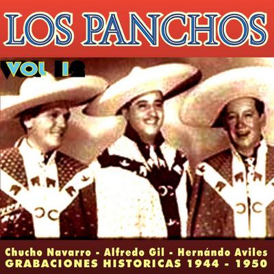 Los Panchos Vol. 1 Grabaciones Históricas 1944 - 1950's cover