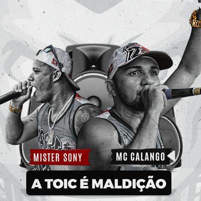 A Toic É Maldição's cover