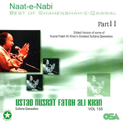 Best of Shahenshah-e-Qawwal Pt. 11 (Naat-e-Nabi), Vol. 133's cover