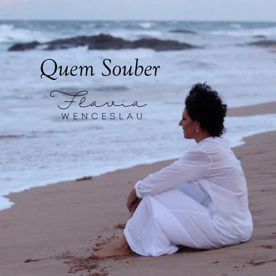 Quem Souber By Flávia Wenceslau's cover