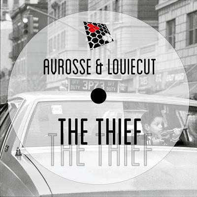 The Thief (Original Mix) By Avrosse, Louie Cut's cover