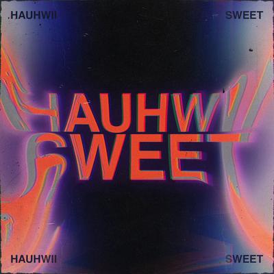 Sweet By Bangers Only, Hauhwii's cover