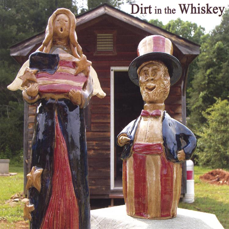 Dirt in the Whiskey's avatar image