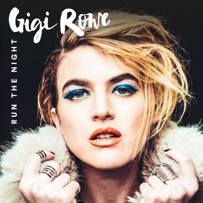 Run the Night By Gigi Rowe's cover