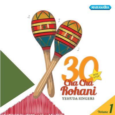 30 Nonstop Cha Cha Rohani, Vol. 1's cover