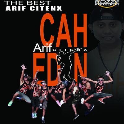 The Bess Arif Citenx (Cah Edan)'s cover