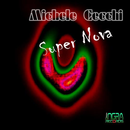 Super Nova Official TikTok Music album by Michele Cecchi