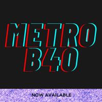 Metro B40's avatar cover