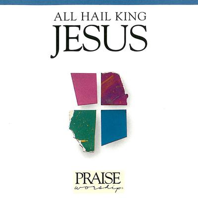 All Hail King Jesus [Trax]'s cover