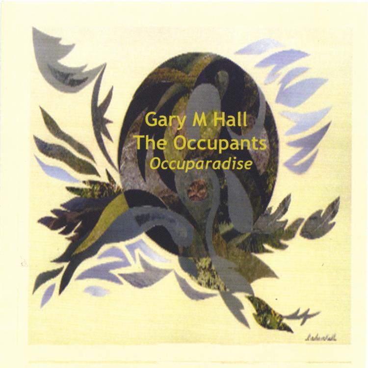 Gary M Hall / The Occupants's avatar image