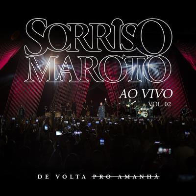 Pot-Pourri: Clichê / Sinais / Mais Fácil (Ao Vivo) By Sorriso Maroto's cover