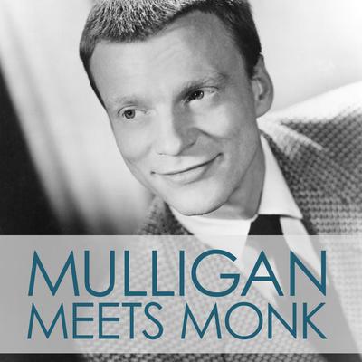 Mulligan Meets Monk's cover