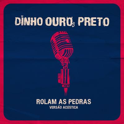 Rolam As Pedras (Acústica)'s cover