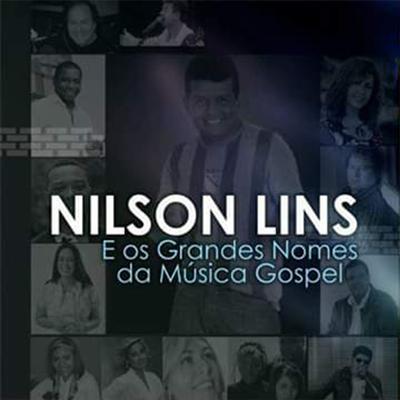 Quando a Gente Tem Fé (Ao Vivo) By Nilson Lins, Ozéias de Paula's cover