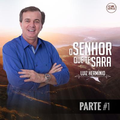 O Senhor Que Te Sara, Pt. 6's cover