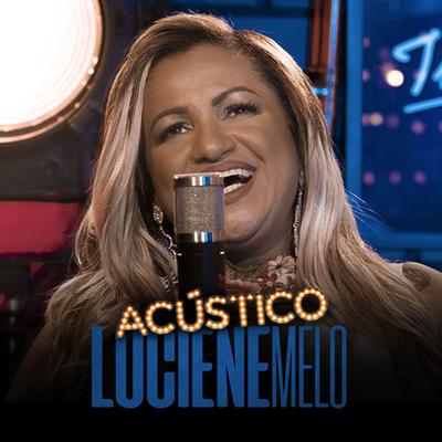 Confidências By Luciene Melo, Acústico Imaginar's cover