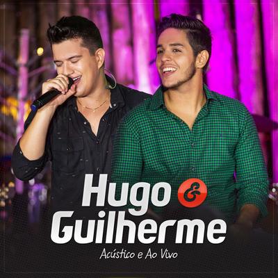 Ninguém É de Ninguém (Ao Vivo) By Hugo & Guilherme's cover