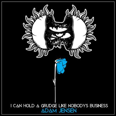 I Can Hold a Grudge Like Nobody's Business's cover