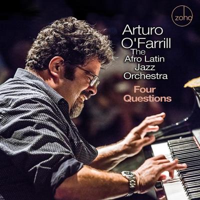 Four Questions (feat. Dr Cornel West) By Dr Cornel West, Arturo O'Farrill, The Afro-Latin Jazz Orchestra's cover