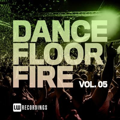 Dancefloor Fire, Vol. 05's cover