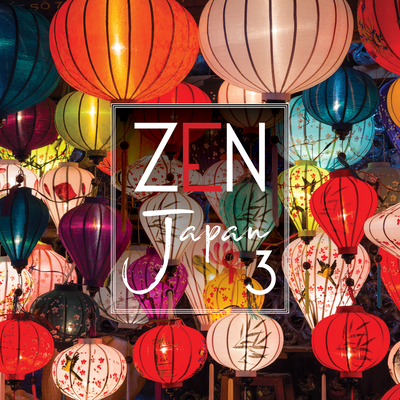 Zen Japan 3: Asian New Age Music to Concentrate's cover