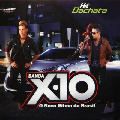 Banda X10's cover