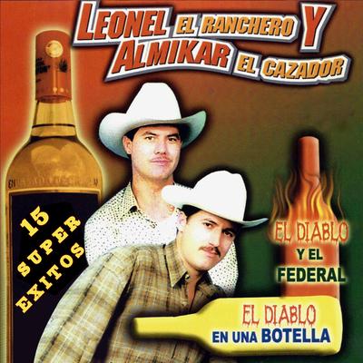 Amilkar El Cazador Y Leonel El Ranchero's cover