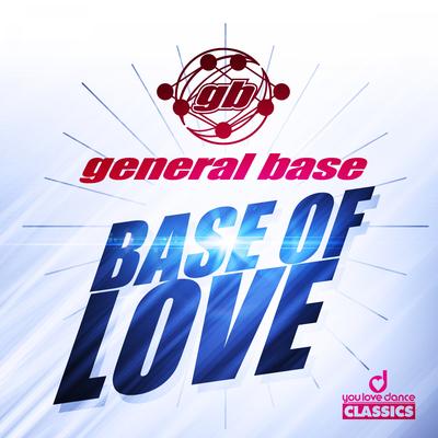Base of Love (Radio Logic Edit) By General Base's cover