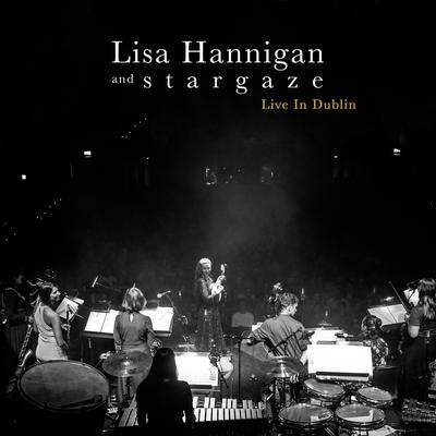 Swan (Live In Dublin) By Lisa Hannigan, stargaze's cover